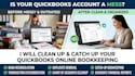 clean up and catch up your bookkeeping in quickbooks