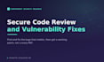 do a secure code review and fix the vulnerabilities in your web app