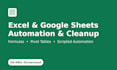 clean up and automate your excel and google sheets