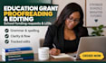 proofread and edit education grant proposals school funding requests and lois