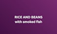 do rice and beans with egg doughnut