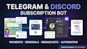 build telegram and discord subscription bot with, payments, broadcasts, welcome