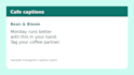 write 10 instagram captions for your business or brand