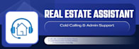be your remote real estate assistant and cold caller