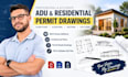create adu permit drawings, city permit plans and architectural blueprints