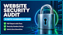 do website security audit, vulnerability scan, and harden security