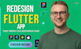 redesign your flutter app UI and user experience