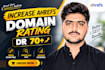 increase domain rating ahrefs dr50,dr60,dr70 plus