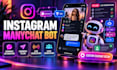 auto commenting instagram bot,ig automate bot,ig livestream bot,manychat chatbot