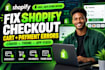fix shopify checkout shopify payment gateway fix cart whop shopify theme update