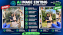 do ai image editing, manipulation, enhancement any photo editing