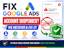 fix your suspended ads account, google ads suspend, suspension fix