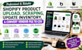 do shopify product upload scraping, update inventory, convert vendor file to csv