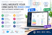 migrate your CRM data to zoho CRM and automate workflows