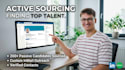 actively source top talent and passive candidates