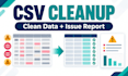 clean deduplicate and normalize your CSV or spreadsheet data