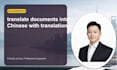 translate your documents into chinese with company