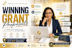 write a persuasive grant proposal, grant application and funding proposal