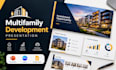 design multifamily development presentation, real estate investment deck