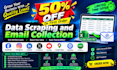 do data scraping and targeted email collection