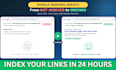 index your links on google within 24 hours