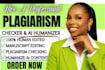 plagiarism check, humanize ai content, rewrite your document, proofreading ai