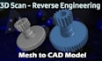 reverse engineer 3d scans, stl, mesh and photos into ediatable cad