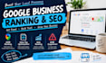 improve gmb ranking, fix gmb suspension and boost site traffic