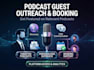 do podcast guest outreach and booking