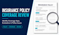review your insurance policy and identify coverage issues