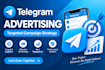 create and manage a targeted telegram advertising campaign