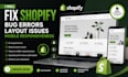 fix shopify bug errors layout issues mobile responsiveness