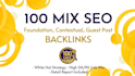 do 100 manual white hat seo foundation contextual and guest post links