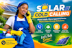 cold calling, solar cold call,  solar leads, cold caller, appointment setting