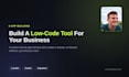 build a low code business tool