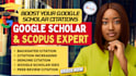 increase and backdate google scholar citations, article writing, and publishing