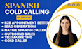 spanish b2b cold calling telemercadeo lead generation appointment setting