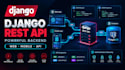build a django rest API backend for your web or mobile app