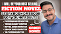 ghostwrite your fiction novel, storybook or ebook for young adults