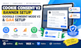 do cookie consent v2, cookie consent banner setup, google consent mode v2,ga4