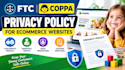 write ftc coppa compliant privacy policy for your ecommerce website