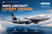 create custom msfs 2020 and 2024 aircraft liveries for flight simulator