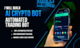 build crypto trading bot, ai crypto trading bot, crypto trading bot