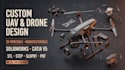 design 3d printable and manufacturable uavs fpv drones