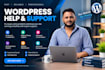 provide professional wordpress help support repair and maintenance