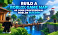 build a roblox map, roblox game map as your professional roblox builder