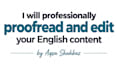 check your spellings, grammar, proofread and edit your content