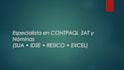 contabilidad en contpaqi, nóminas e imss sua idse