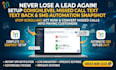 setup gohighlevel missed call text back and snapshot SMS automation