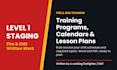 write a fire department training program, calendar, and lesson plans